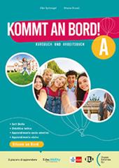 Kommt an Bord! Kursbuch und Arbeitsbuch B. Con e-book. Con espansione online. Vol. 2