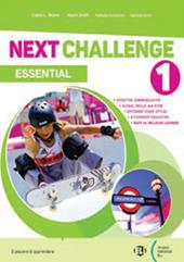 Next challenge. Essentials. Con e-book. Con espansione online. Vol. 1-2