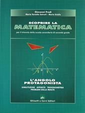 Scoprire la matematica. L'angolo protagonista.