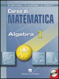Corso di matematica. Algebra. Con CD-ROM. Vol. 1