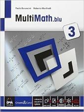 Multimath blu. Con e-book. Con espansione online. Vol. 3