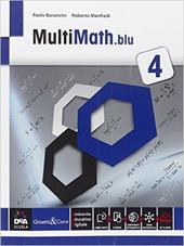 Multimath blu. Con e-book. Con espansione online. Vol. 4