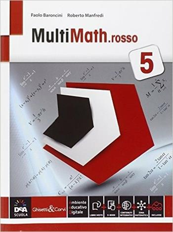 Multimath rosso. Con e-book. Con espansione online. Vol. 3 - Paolo Baroncini, Roberto Manfredi - Libro Ghisetti e Corvi 2015 | Libraccio.it