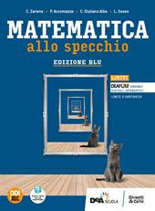 Matematica allo specchio. Ediz. blu. Limiti. Con e-book. Con espansione online