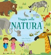 Viaggio nella natura. Con poster. Ediz. illustrata