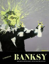 Banksy. Ediz. a colori