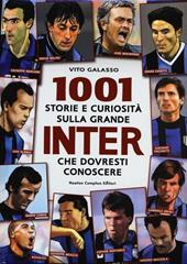 1001 storie e curiosità sulla grande Inter che dovresti conoscere