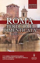 Roma perduta e dimenticata