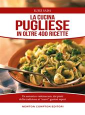 La cucina pugliese in oltre 400 ricette