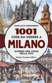 1001 cose da vedere a Milano almeno una volta nella vita