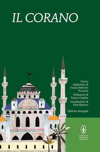 Il Corano. Ediz. integrale  - Libro Newton Compton Editori 2015, I MiniMammut | Libraccio.it