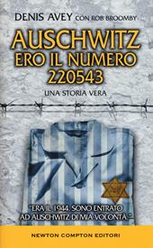 Auschwitz. Ero il numero 220543