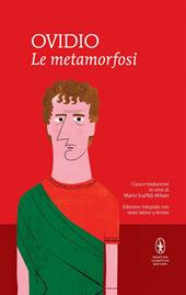 Le metamorfosi. Testo latino a fronte. Ediz. integrale