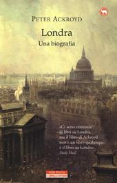 Londra. Una biografia