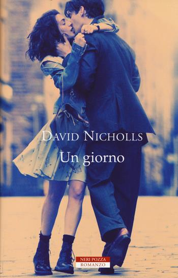 Un giorno - David Nicholls - Libro Neri Pozza 2014 | Libraccio.it