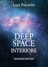 Deep space interiore