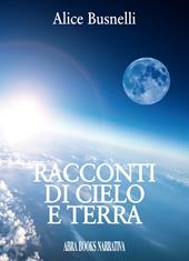 Racconti di cielo e terra