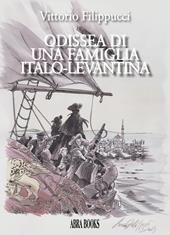 Odissea di una famiglia italo-levantina