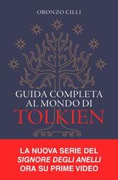 Guida completa al mondo di Tolkien