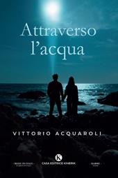 Attraverso l'acqua