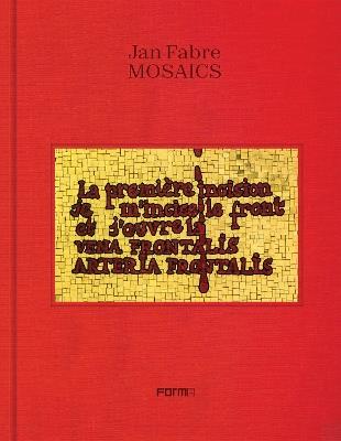 Jan Fabre. Mosaics - Yuko Hasegawa, Dimitri Ozerkov - Libro Forma Edizioni 2024 | Libraccio.it