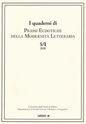 I quaderni di prassi ecdotiche della modernità letteraria (2020). Vol. 5/1