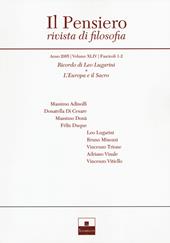 Il pensiero. Rivista di filosofia (2005). Vol. 44: Ricordo di Leo Lugarini-L’Europa e il sacro