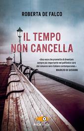 Il tempo non cancella