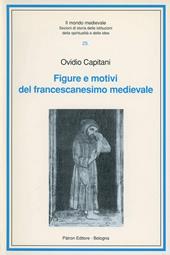 Figure e motivi del francescanesimo medievale