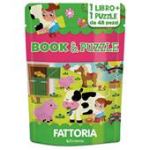 Fattoria. Book&puzzle. Ediz. illustrata. Con puzzle da 48 pezzi