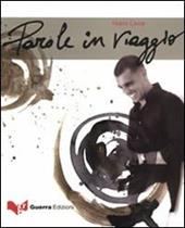 Parole in viaggio. Con CD Audio