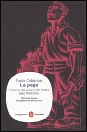 La paga. Il destino del lavoro e altri destini dopo Marchionne