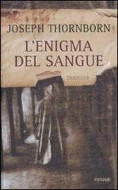 L' enigma del sangue