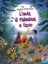 L' isola di Valentina e Tazio