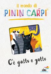 C'è gatto e gatto. Il mondo di Pinin Carpi