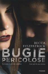 Bugie pericolose