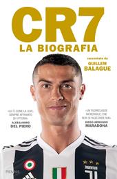 CR7. La biografia