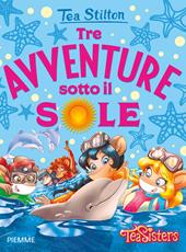 Tre avventure sotto il sole