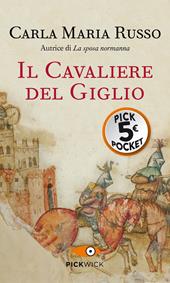 Il cavaliere del Giglio