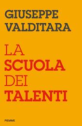 La scuola dei talenti