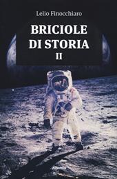 Briciole di storia. Vol. 2