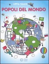 I popoli del mondo. Ediz. illustrata