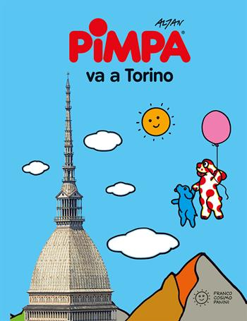 Pimpa va a Torino - Altan - Libro Franco Cosimo Panini 2015, Città in gioco | Libraccio.it