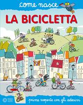 La bicicletta. Con adesivi