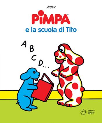 Pimpa e la scuola di Tito - Altan - Libro Franco Cosimo Panini 2021, Pimpa racconta | Libraccio.it