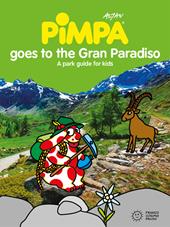 Pimpa goes to Gran Paradiso. Ediz. illustrata