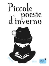 Piccole poesie d'inverno. Ediz. illustrata