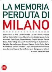 La memoria perduta di Milano