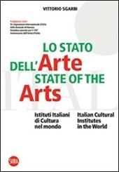 Lo stato dell'arte-State of the Arts. Ediz. bilingue