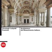 Architettura del Rinascimento italiano. Ediz. illustrata